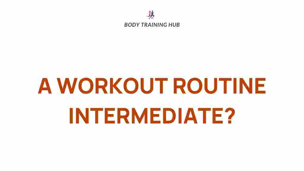 intermediate-workout-routine