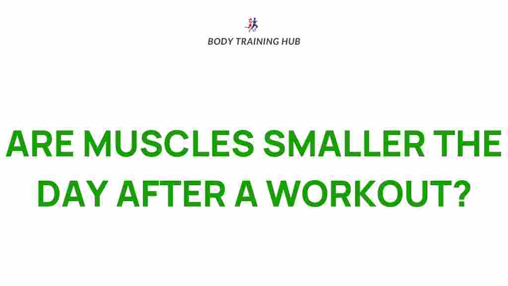 muscle-shrinkage-post-workout
