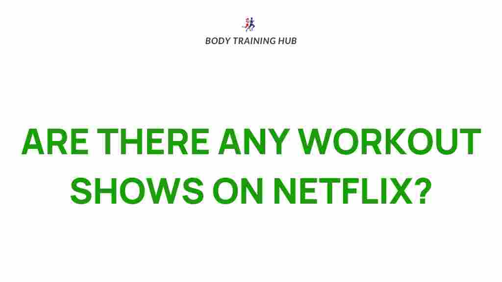 workout-shows-netflix