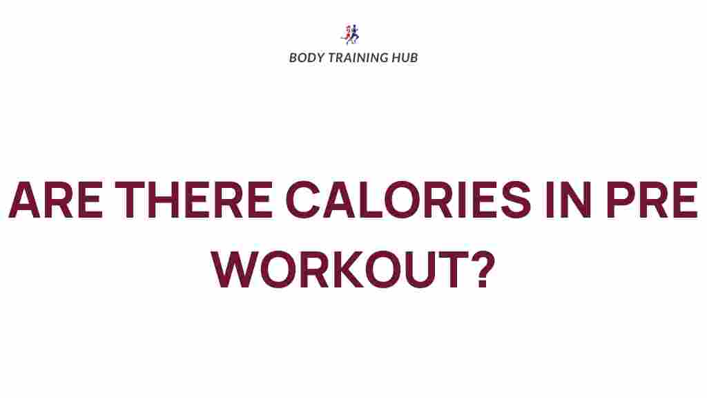 pre-workout-supplements-calories