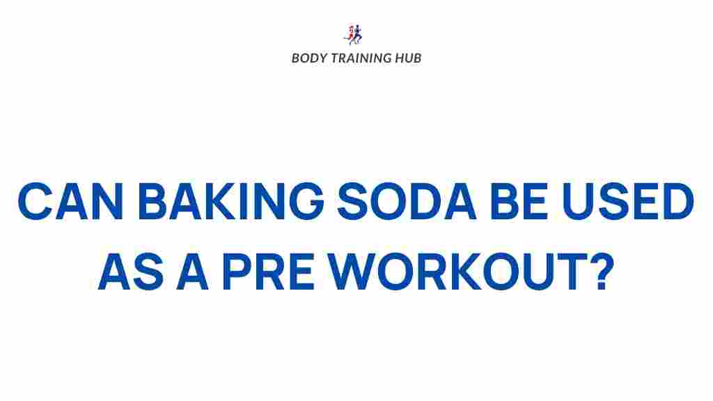 baking-soda-pre-workout-benefits