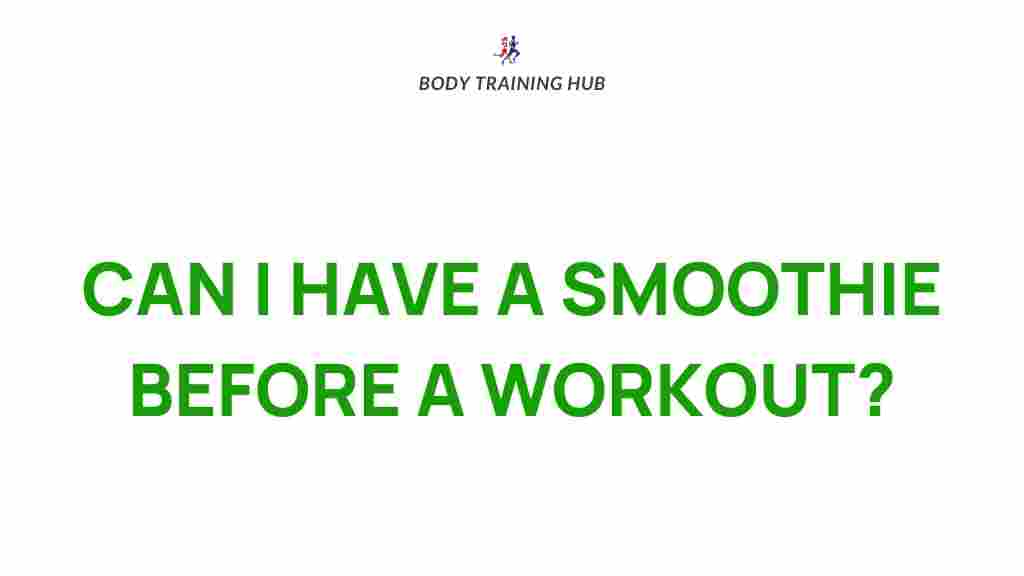 pre-workout-smoothies-exercise