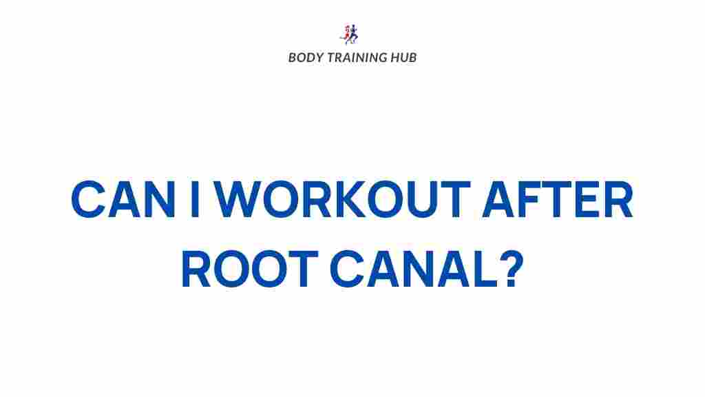 post-root-canal-exercise