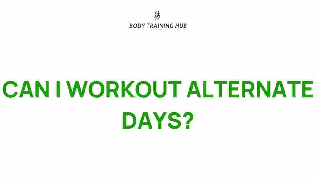 alternating-day-workouts