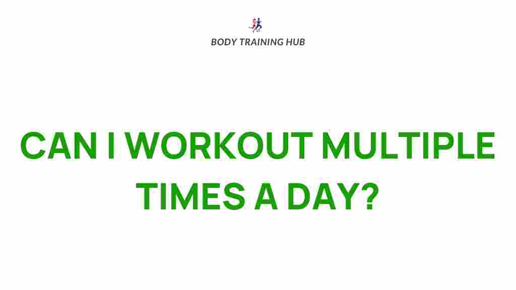 multiple-daily-workouts