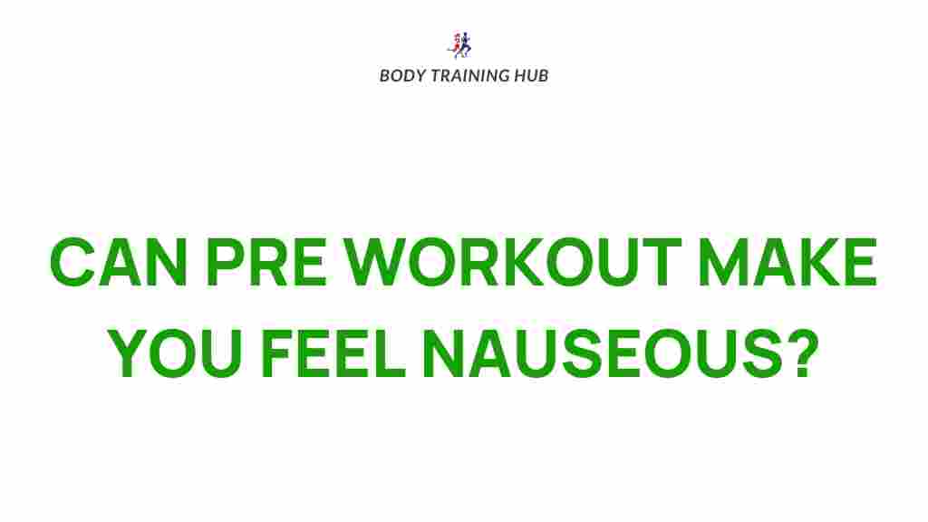 /pre-workout-supplements-cause-nausea