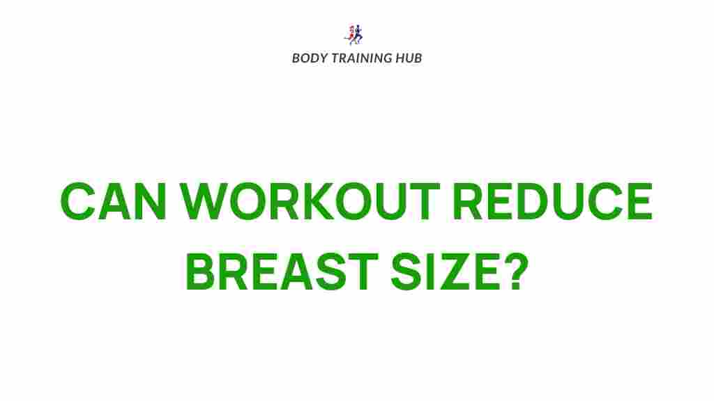 exercise-can-reduce-bust-size