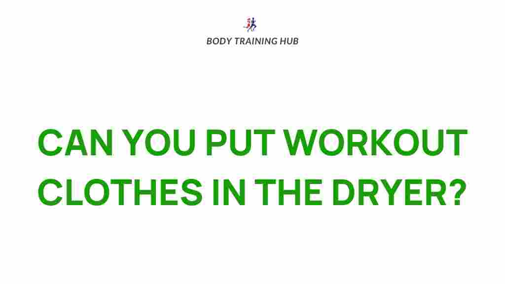 workout-clothes-dryer-care