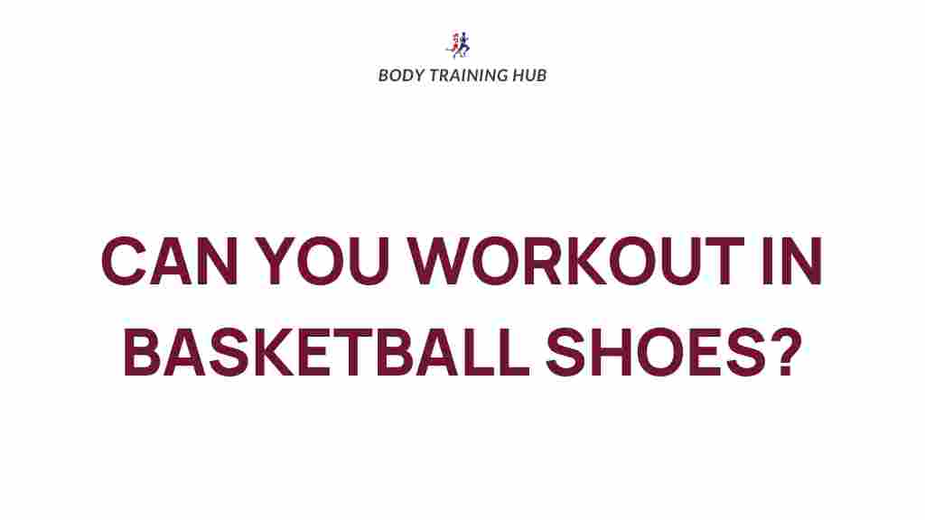 basketball-shoes-for-workouts