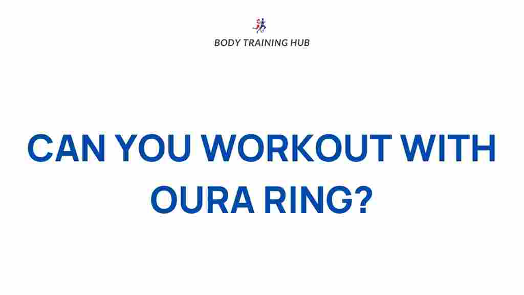 /oura-ring-fitness-impact