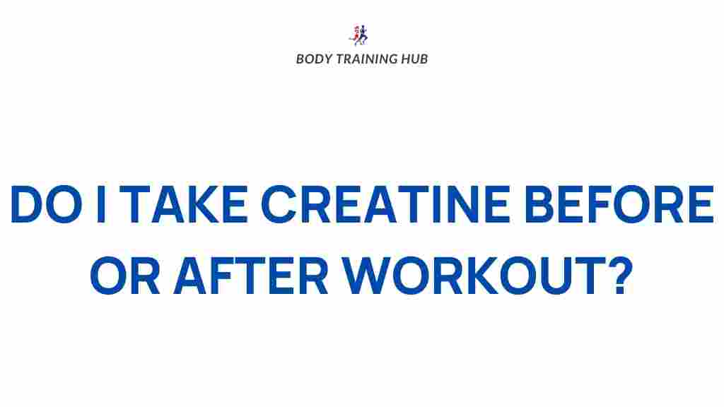 timing-creatine-workout