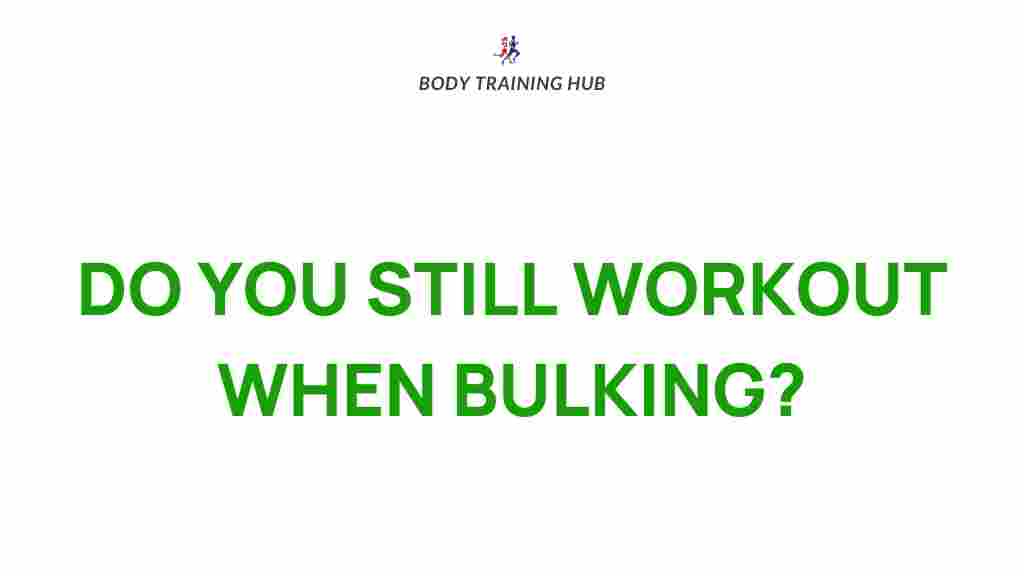 bulking-workout-truth