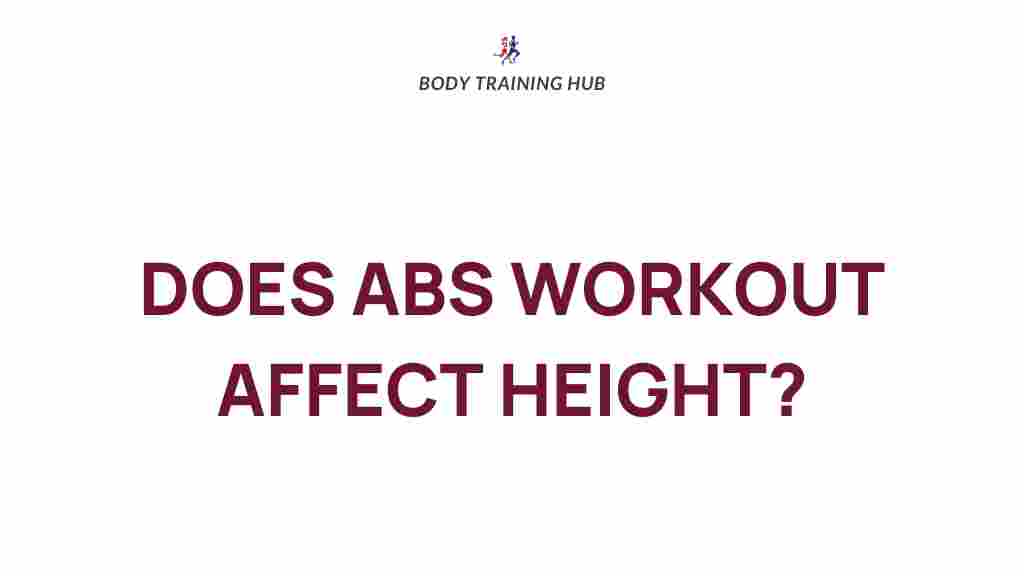 abs-workout-affecting-height