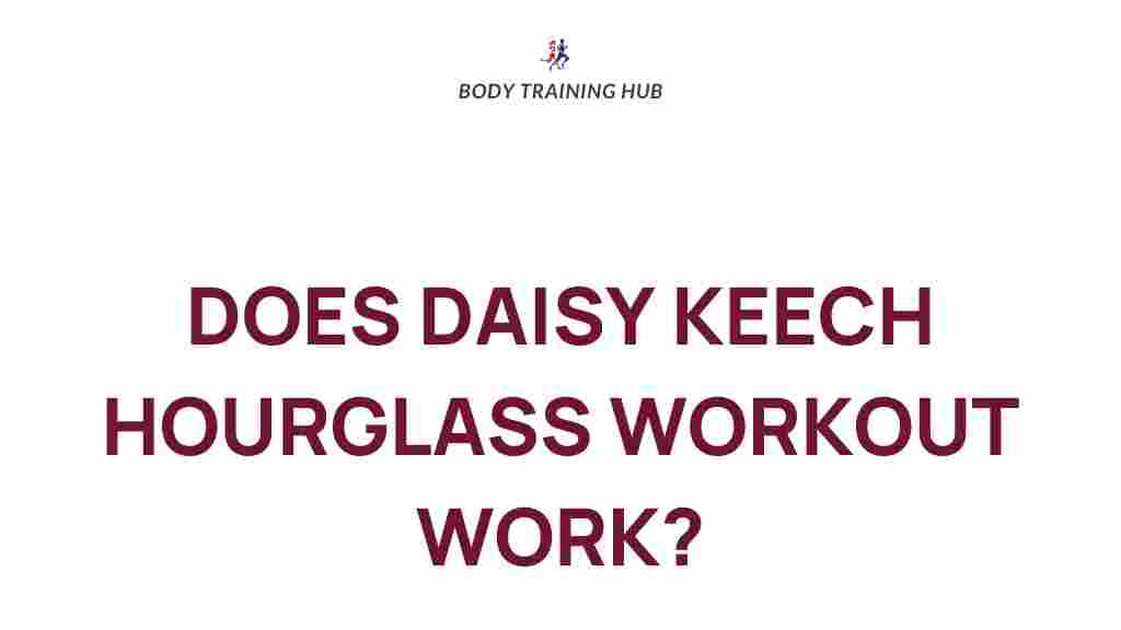 daisy-keech-hourglass-workout