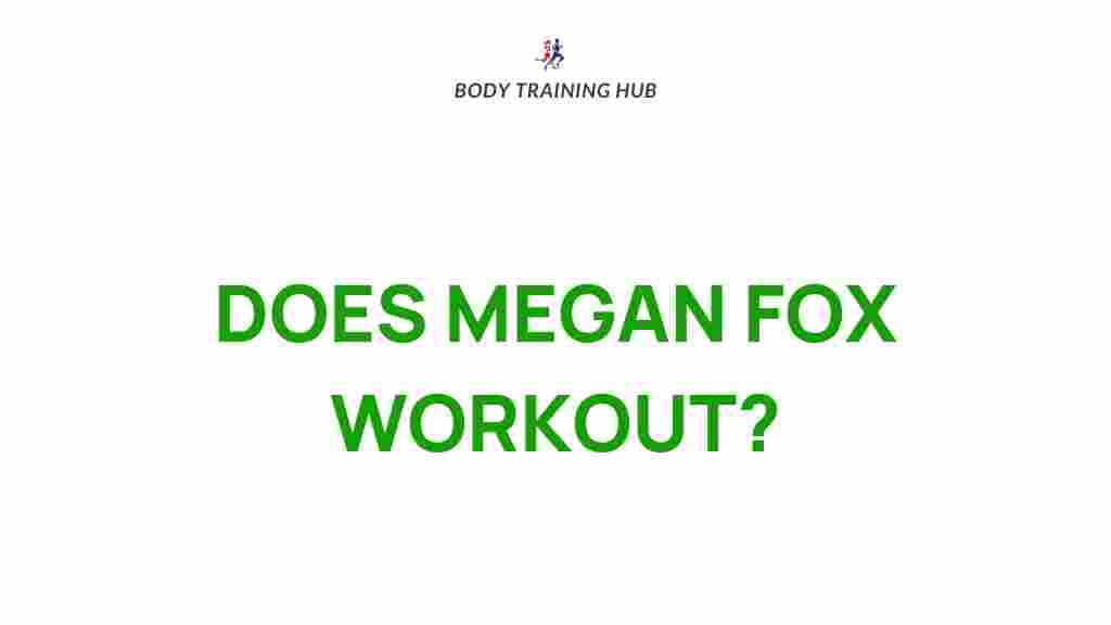 megan-fox-workout-routine