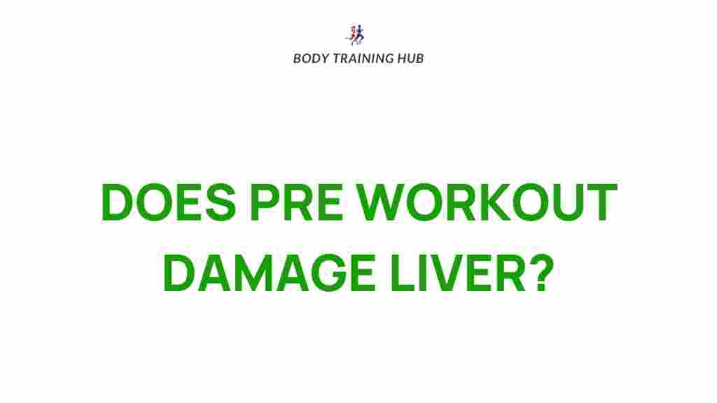 pre-workout-supplements-liver-health