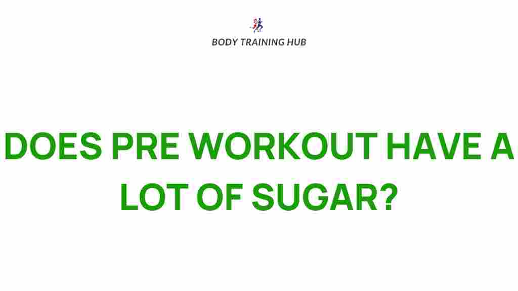 /pre-workout-sugar-content