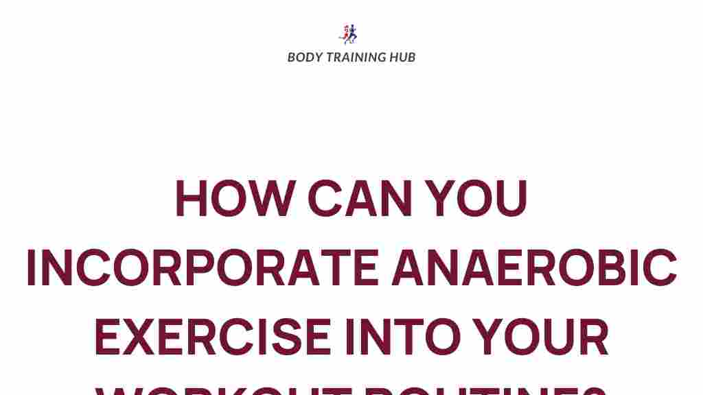 anaerobic-exercise-workout-routine