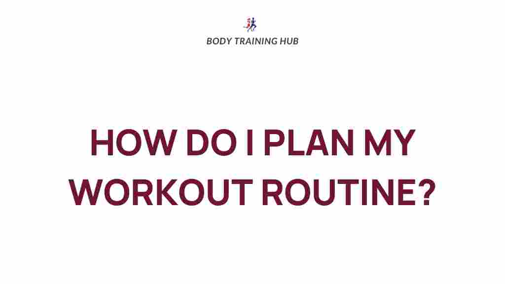 crafting-effective-workout-plan