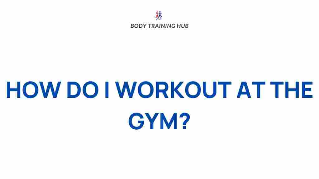 effective-gym-workouts