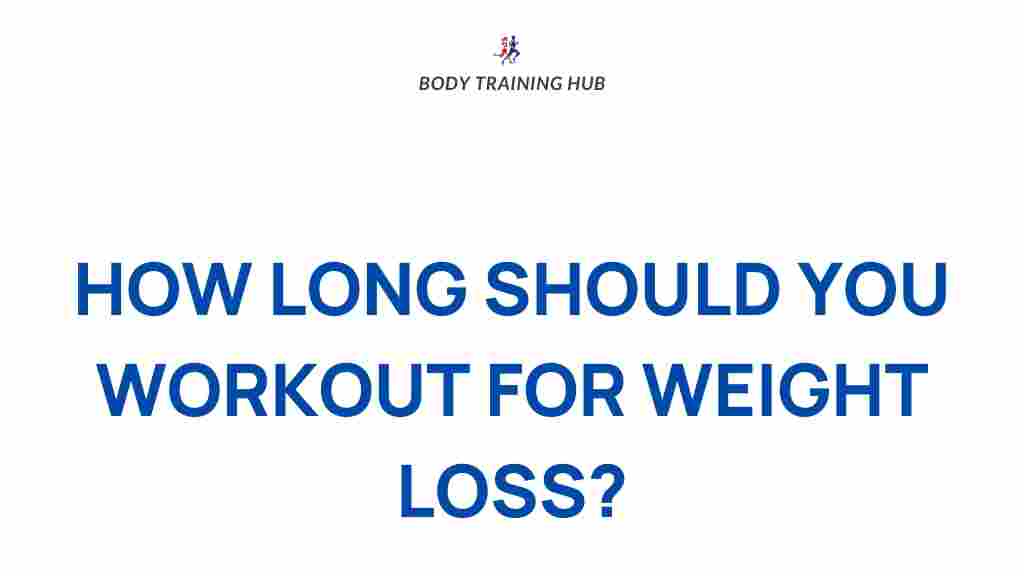 optimal-workout-duration-weight-loss