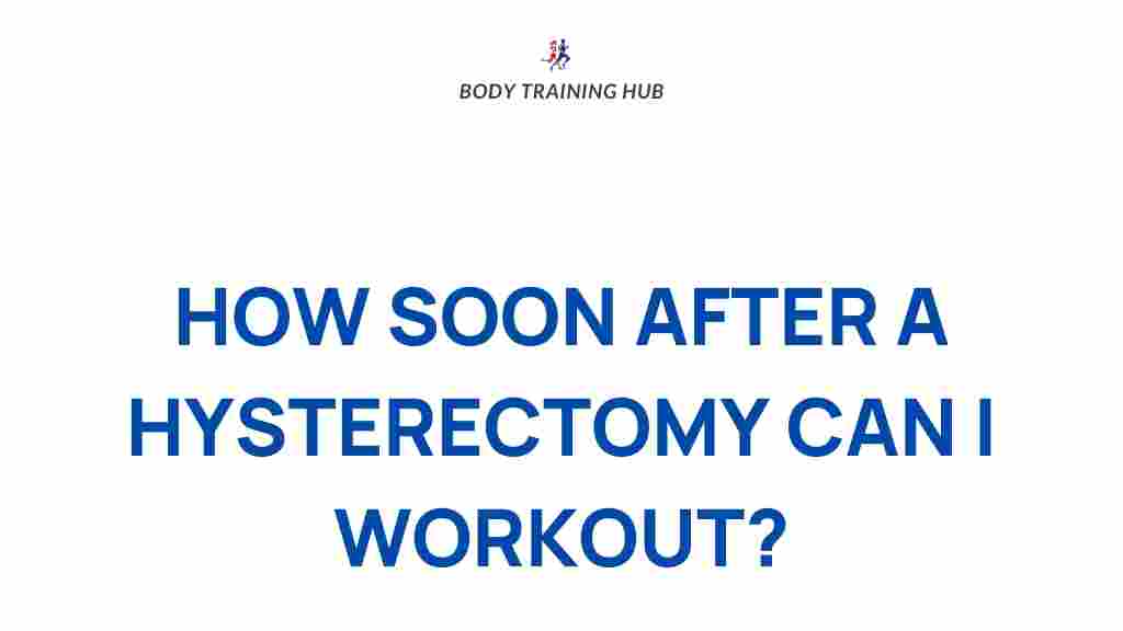 post-hysterectomy-workout-recovery