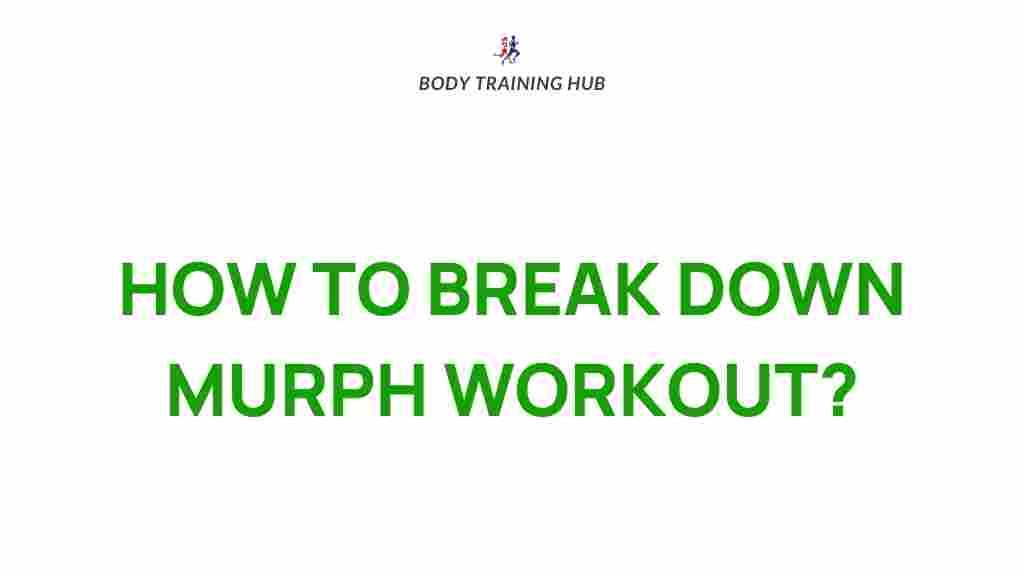 murph-workout-breakdown