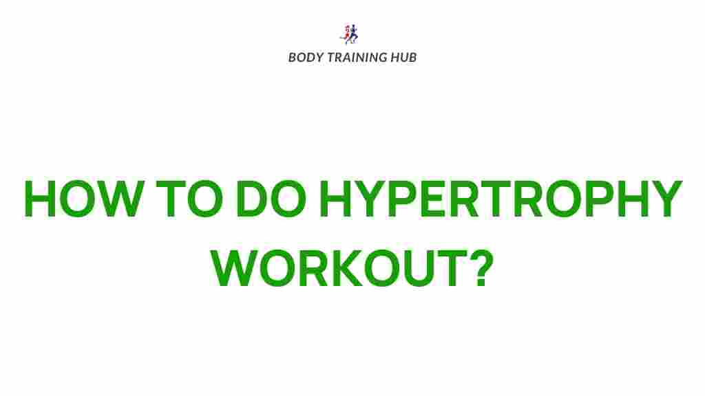 hypertrophy-workout-secrets