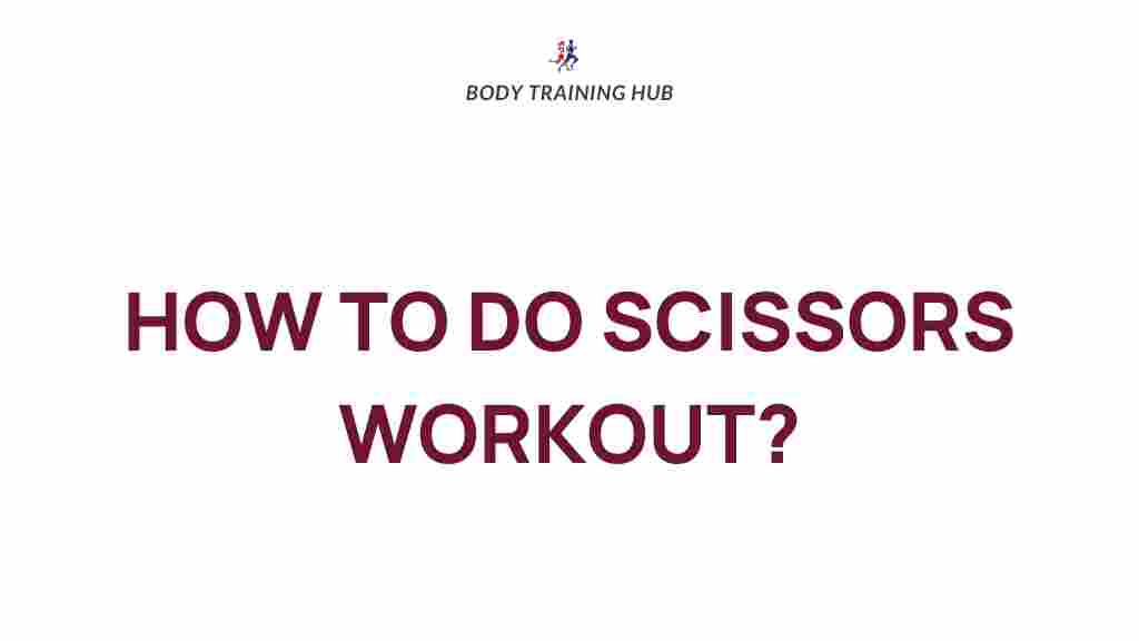 fitness-scissors-workout