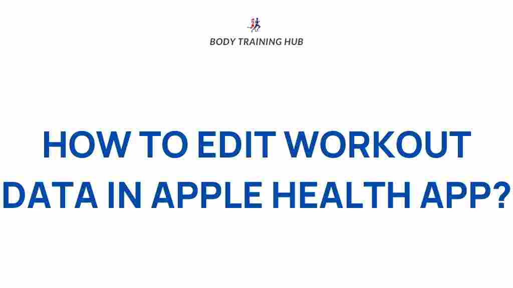 apple-health-app-edit-workout-data