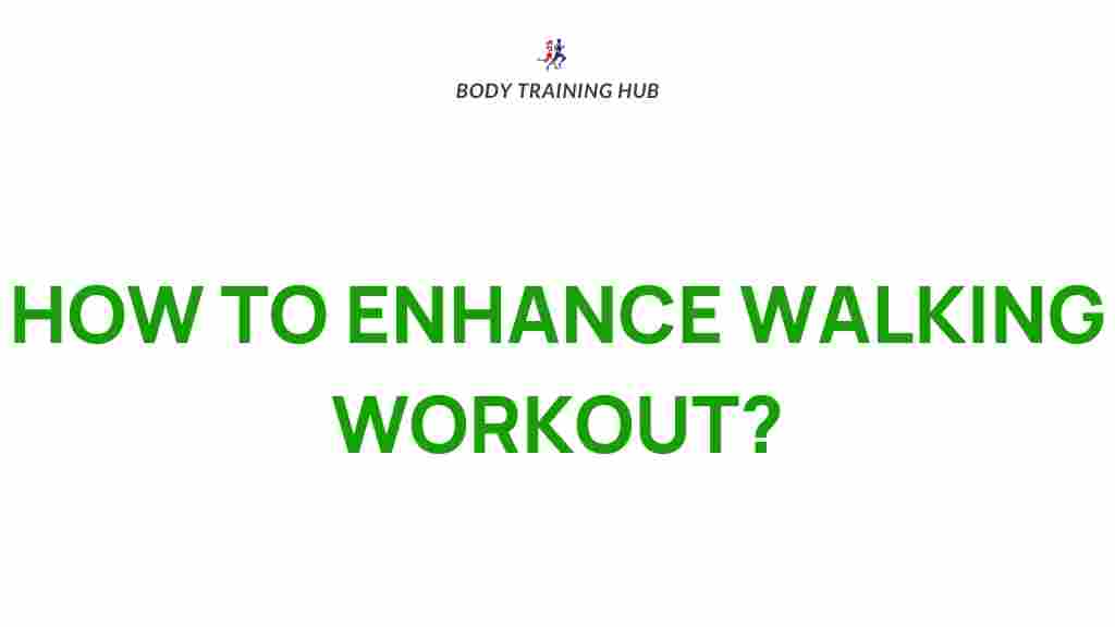 walking-tips-enhance-routine