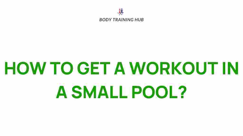 small-pool-workout-tips