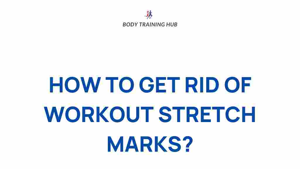 banish-workout-stretch-marks