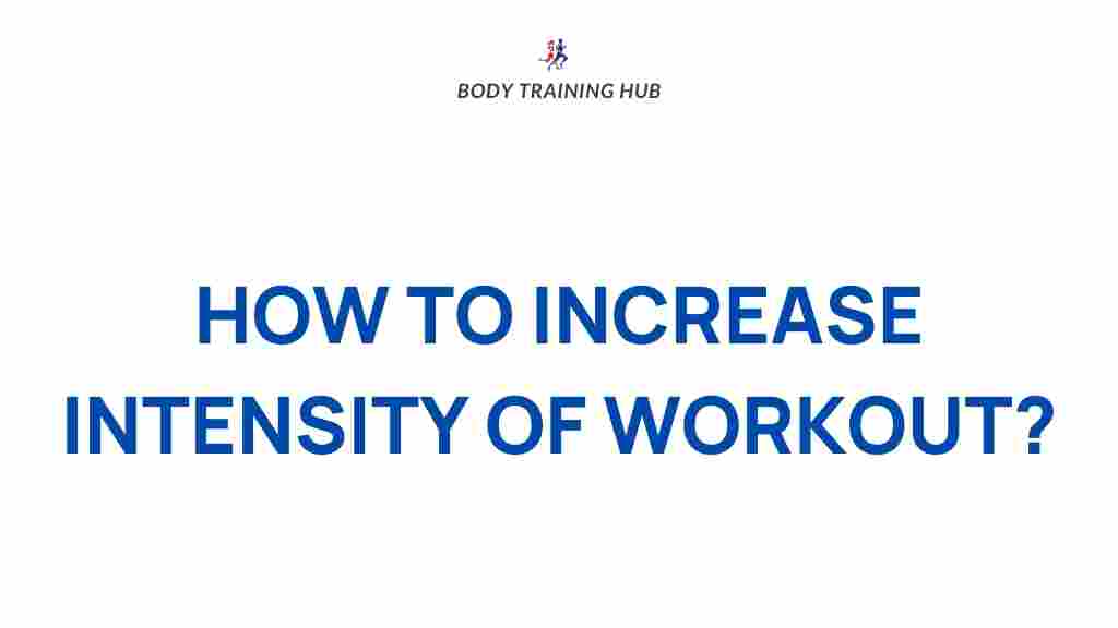 increase-workout-intensity