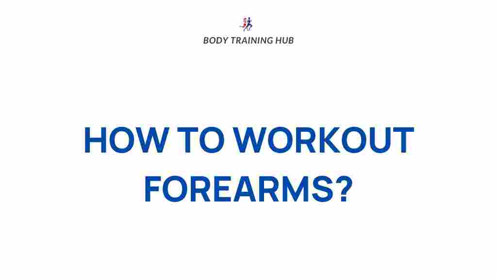 forearm-strength-training-tips