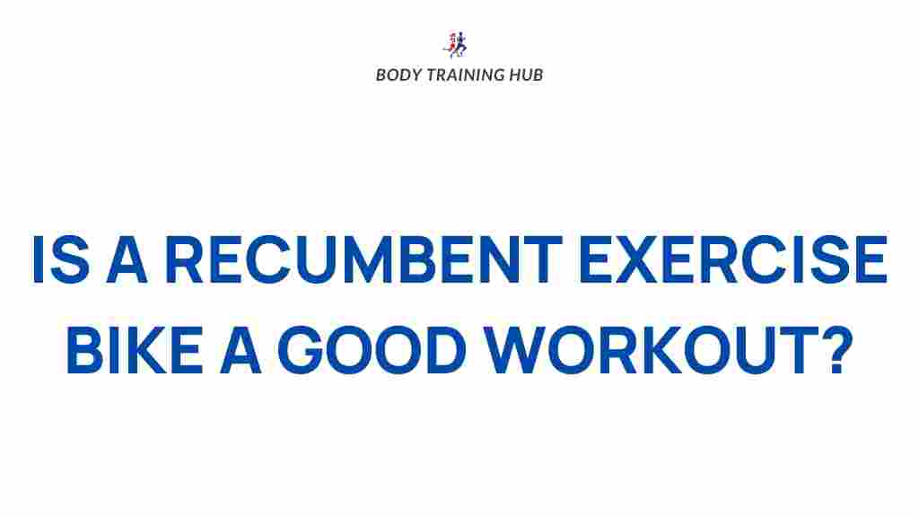 recumbent-exercise-bike-benefits