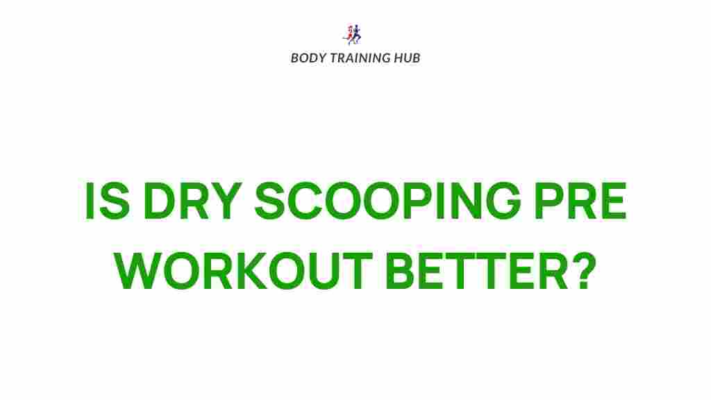 dry-scooping-pre-workout-benefits