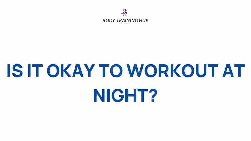 late-night-workouts-fitness-myths