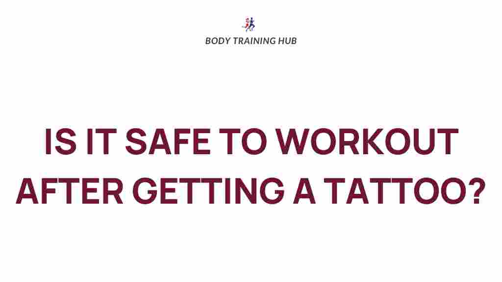 workout-after-tattoo
