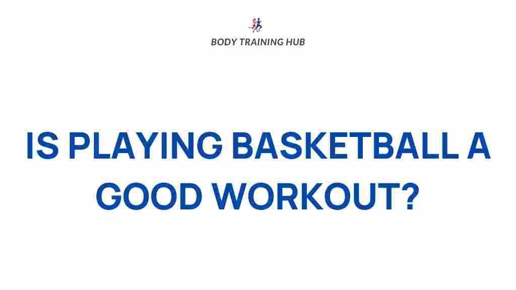 basketball-fitness-benefits