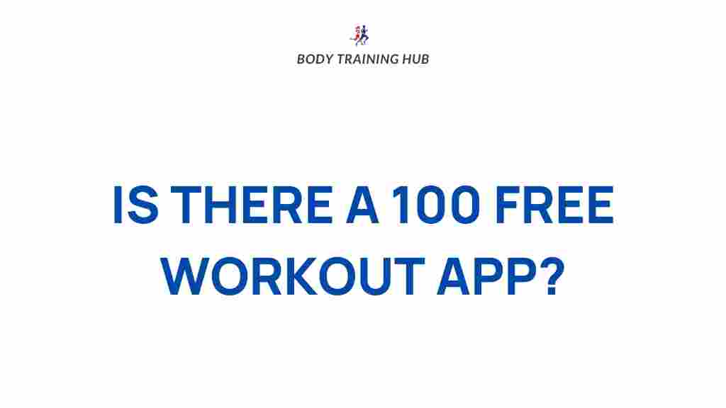 free-workout-apps-revolutionize-fitness