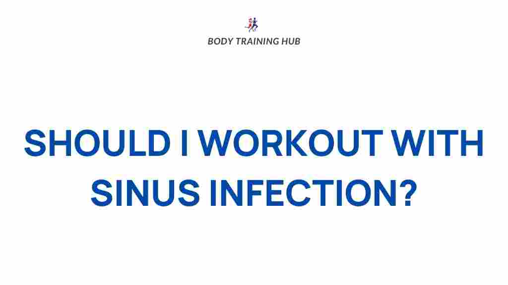 exercising-sinus-infection
