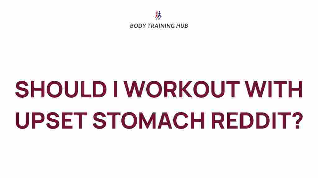 upset-stomach-exercise-tips