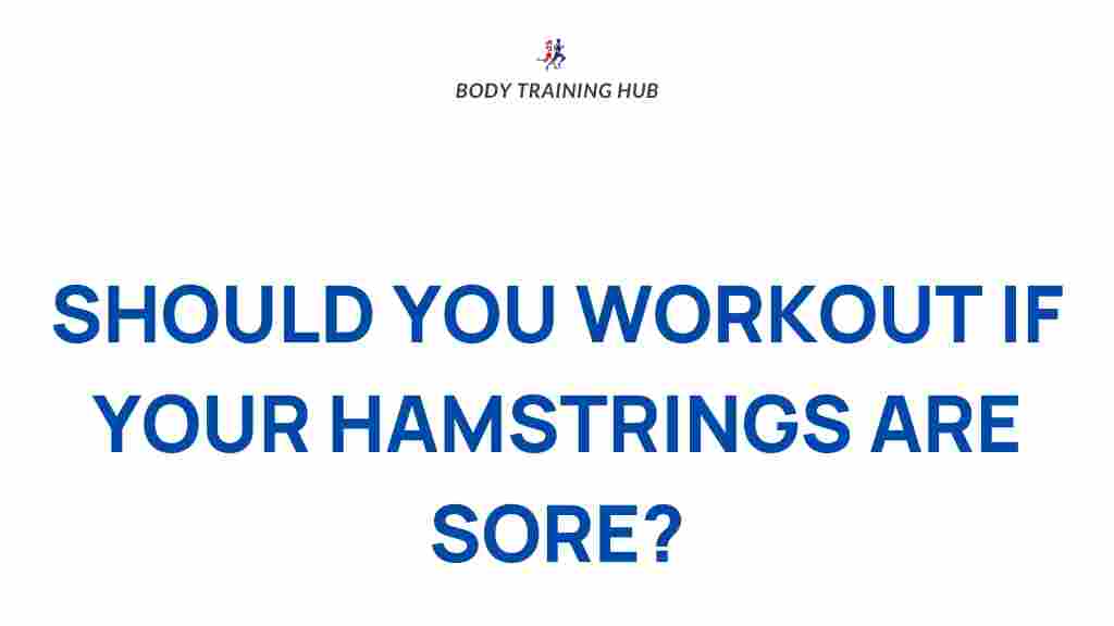 sore-hamstrings-workout
