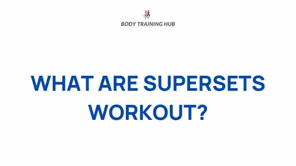 supersets-workout-routine