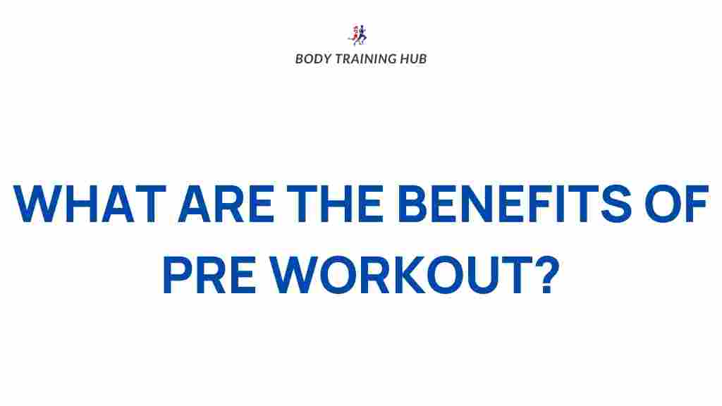 benefits-of-pre-workout