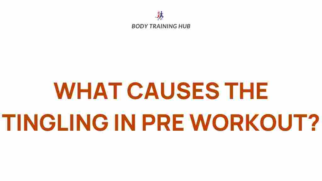 pre-workout-tingling-sensation