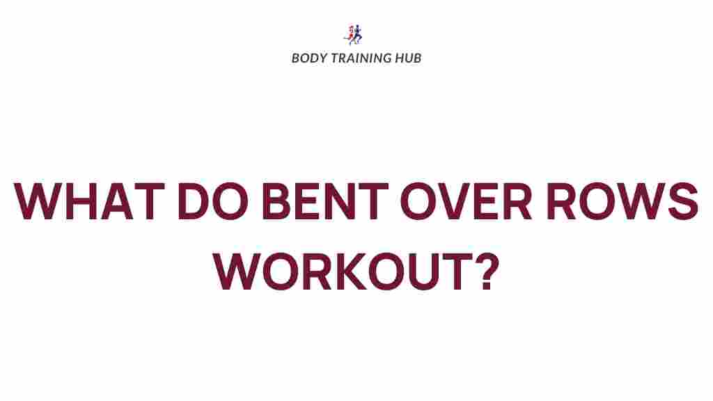 bent-over-rows-muscle-gain