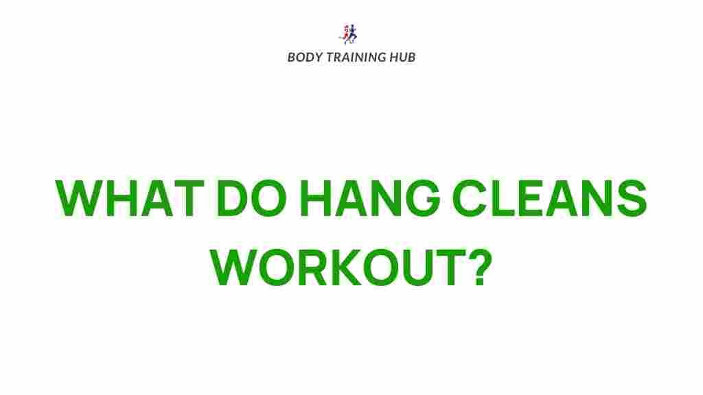 hang-cleans-benefits