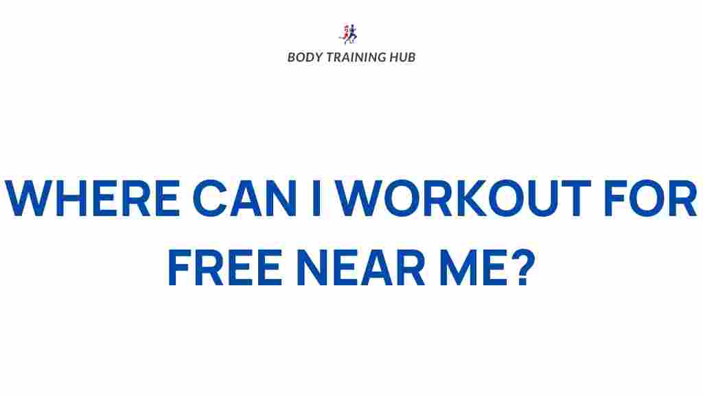 free-workout-spots-near-me